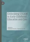 Embedding STEAM in Early Childhood Education and Care cover