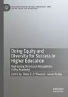 Doing Equity and Diversity for Success in Higher Education cover