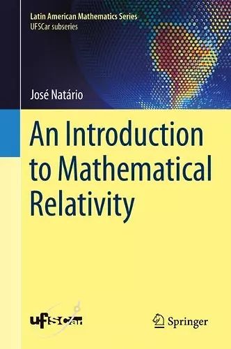 An Introduction to Mathematical Relativity cover