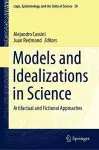 Models and Idealizations in Science cover