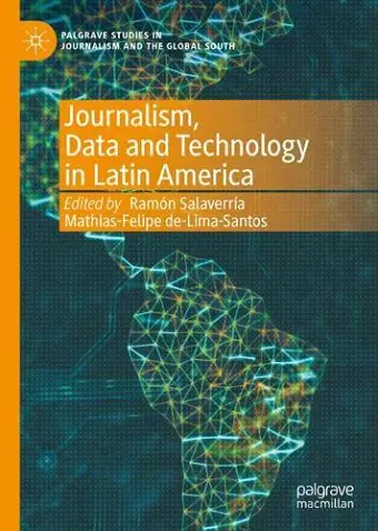 Journalism, Data and Technology in Latin America cover
