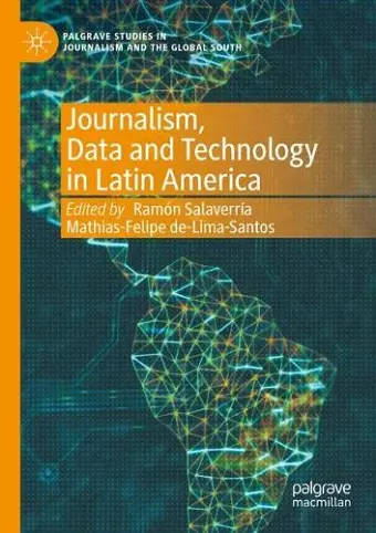 Journalism, Data and Technology in Latin America cover