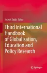 Third International Handbook of Globalisation, Education and Policy Research cover