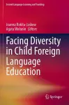 Facing Diversity in Child Foreign Language Education cover
