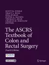 The ASCRS Textbook of Colon and Rectal Surgery cover