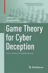 Game Theory for Cyber Deception cover