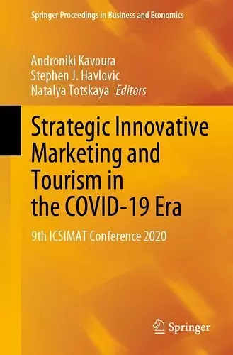 Strategic Innovative Marketing and Tourism in the COVID-19 Era cover