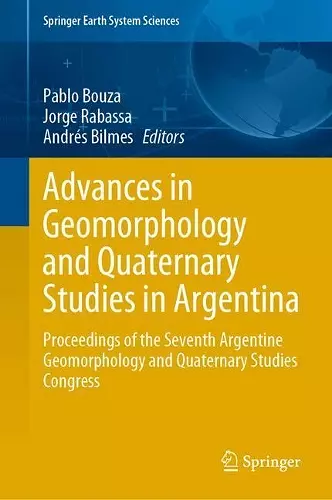 Advances in Geomorphology and Quaternary Studies in Argentina cover