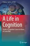 A Life in Cognition cover