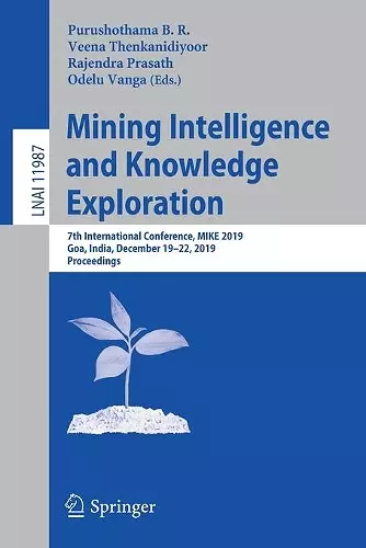 Mining Intelligence and Knowledge Exploration cover