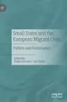 Small States and the European Migrant Crisis cover