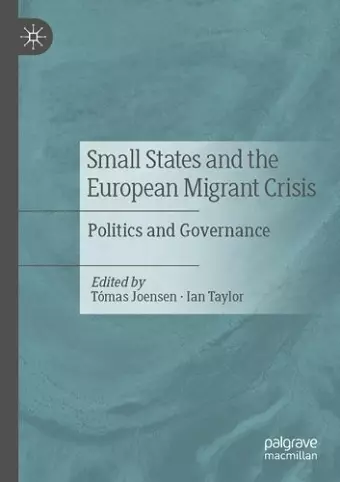 Small States and the European Migrant Crisis cover