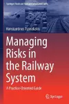 Managing Risks in the Railway System cover