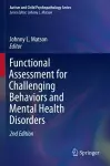 Functional Assessment for Challenging Behaviors and Mental Health Disorders cover