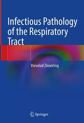 Infectious Pathology of the Respiratory Tract cover