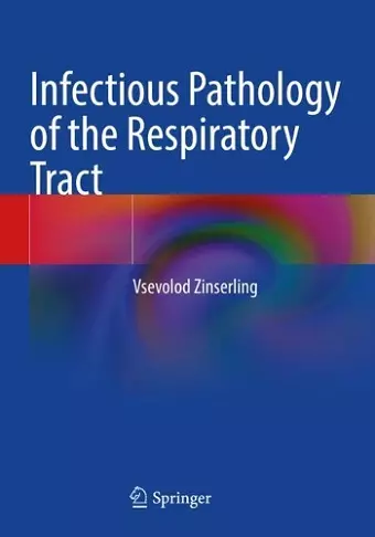 Infectious Pathology of the Respiratory Tract cover