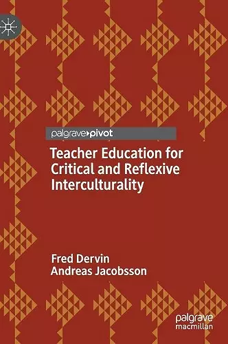 Teacher Education for Critical and Reflexive Interculturality cover