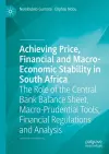 Achieving Price, Financial and Macro-Economic Stability in South Africa cover