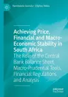 Achieving Price, Financial and Macro-Economic Stability in South Africa cover