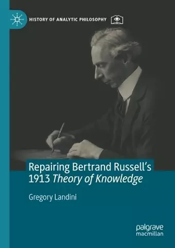 Repairing Bertrand Russell’s 1913 Theory of Knowledge cover