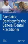 Paediatric Dentistry for the General Dental Practitioner cover