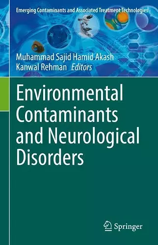 Environmental Contaminants and Neurological Disorders cover