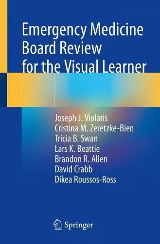 Emergency Medicine Board Review for the Visual Learner cover