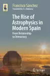 The Rise of Astrophysics in Modern Spain cover