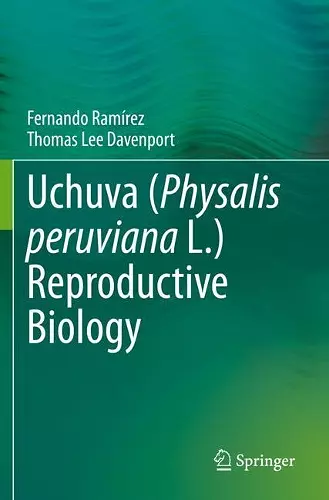 Uchuva (Physalis peruviana L.) Reproductive Biology cover