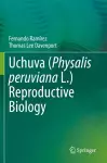 Uchuva (Physalis peruviana L.) Reproductive Biology cover