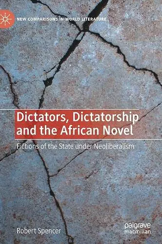 Dictators, Dictatorship and the African Novel cover