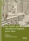 Spa Culture and Literature in England, 1500-1800 cover