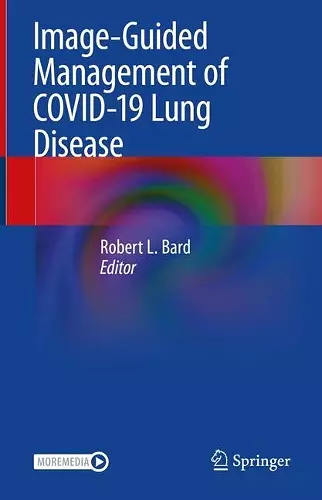 Image-Guided Management of COVID-19 Lung Disease cover