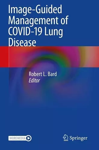 Image-Guided Management of COVID-19 Lung Disease cover