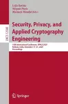 Security, Privacy, and Applied Cryptography Engineering cover