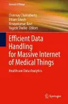 Efficient Data Handling for Massive Internet of Medical Things cover