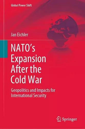 NATO’s Expansion After the Cold War cover