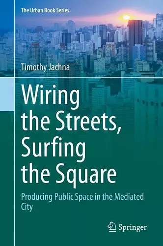 Wiring the Streets, Surfing the Square cover