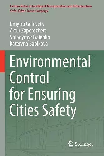 Environmental Control for Ensuring Cities Safety cover