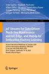 IoT Streams for Data-Driven Predictive Maintenance and IoT, Edge, and Mobile for Embedded Machine Learning cover