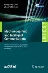 Machine Learning and Intelligent Communications cover