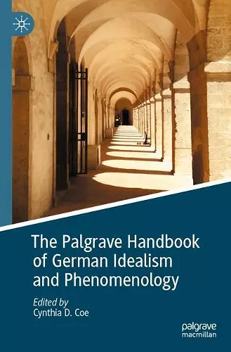 The Palgrave Handbook of German Idealism and Phenomenology cover