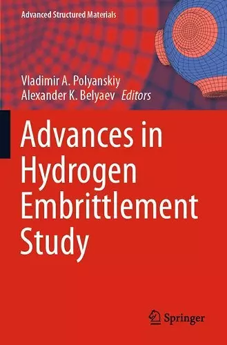 Advances in Hydrogen Embrittlement Study cover