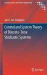 Control and System Theory of Discrete-Time Stochastic Systems cover