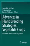 Advances in Plant Breeding Strategies: Vegetable Crops cover