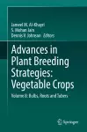 Advances in Plant Breeding Strategies: Vegetable Crops cover