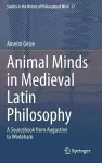 Animal Minds in Medieval Latin Philosophy cover