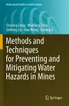 Methods and Techniques for Preventing and Mitigating Water Hazards in Mines cover