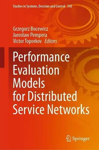 Performance Evaluation Models for Distributed Service Networks cover