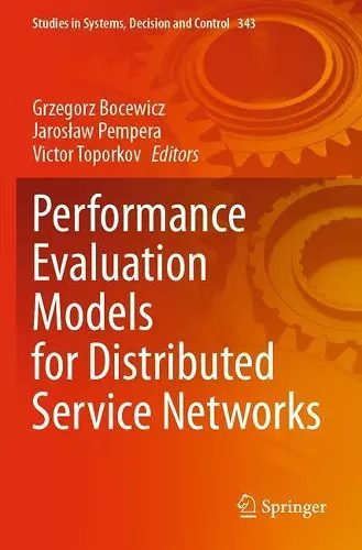 Performance Evaluation Models for Distributed Service Networks cover